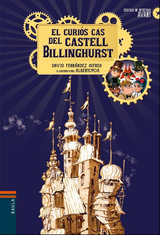El curiós cas del Castell Billinghurst | Fernández, David | Cooperativa autogestionària