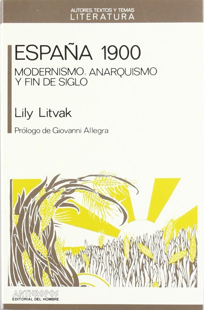 España 1900 | Litvak, Lily | Cooperativa autogestionària