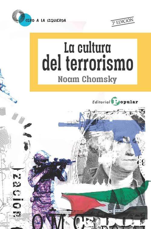La cultura del terrorismo | CHOMSKY, NOAM | Cooperativa autogestionària
