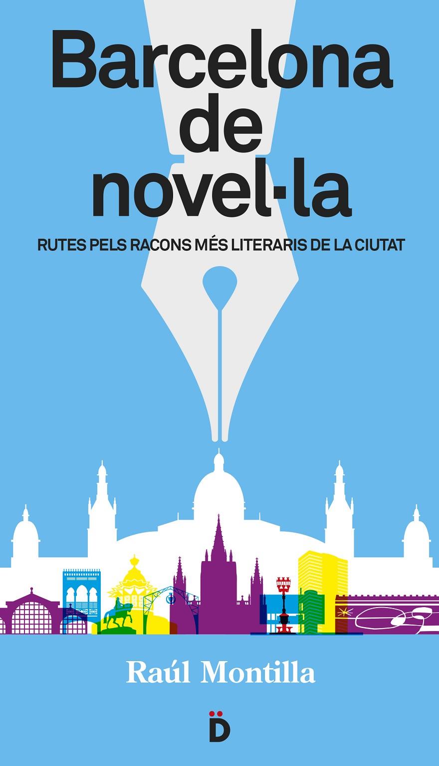 Barcelona de novel·la | Montilla, Raúl | Cooperativa autogestionària