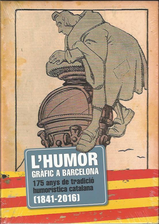 L'humor gràfic a Barcelona | DD.AA | Cooperativa autogestionària