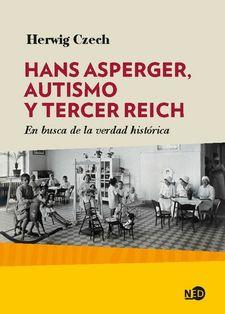 Hans Asperger, autismo y Tercer Reich | Herwig Czech | Cooperativa autogestionària