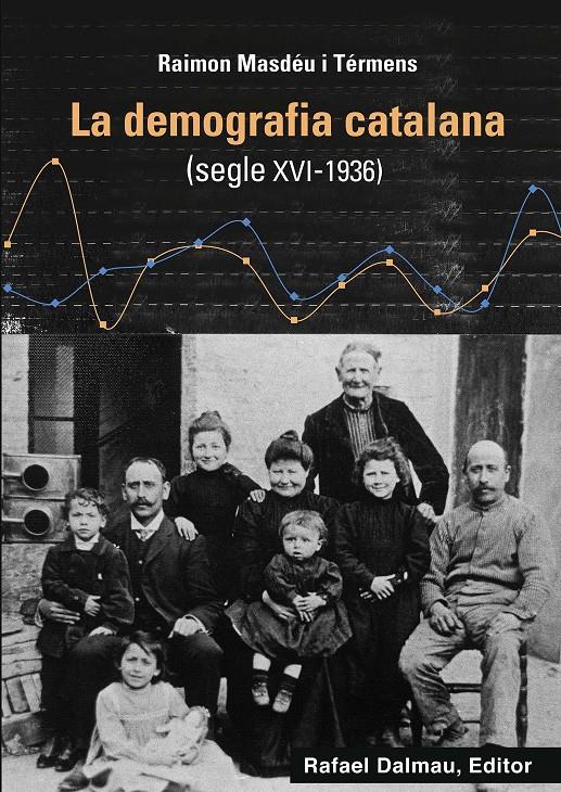 La demografia catalana | Masdéu i Térmens, Raimon | Cooperativa autogestionària
