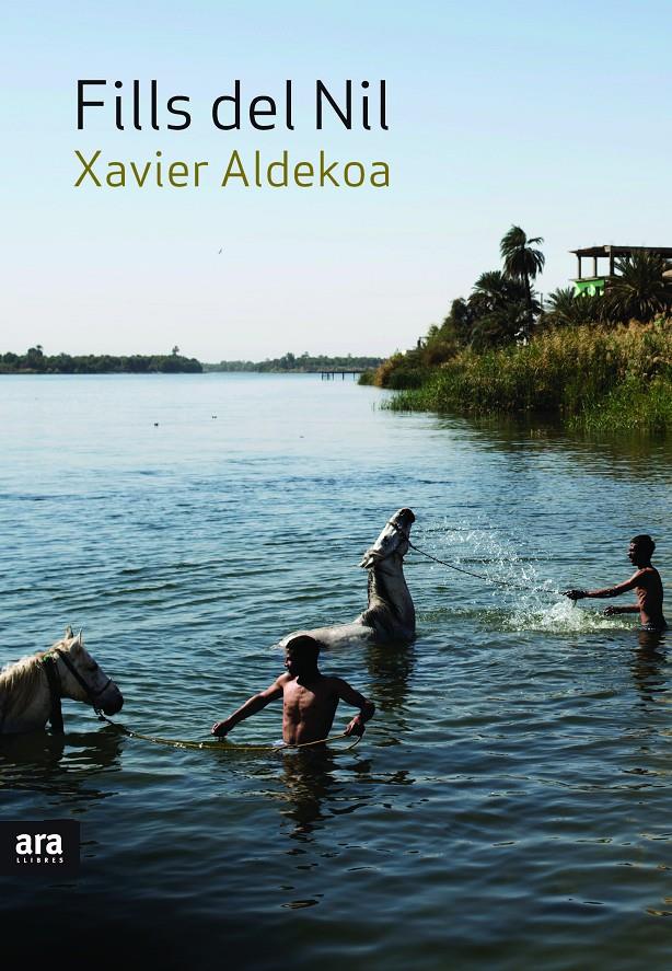 Fills del Nil | Aldekoa Morales, Xavier | Cooperativa autogestionària