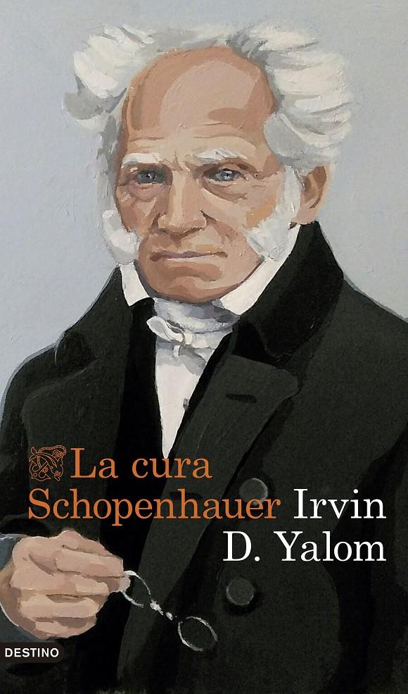 La cura Schopenhauer | Yalom, Irvin D. | Cooperativa autogestionària