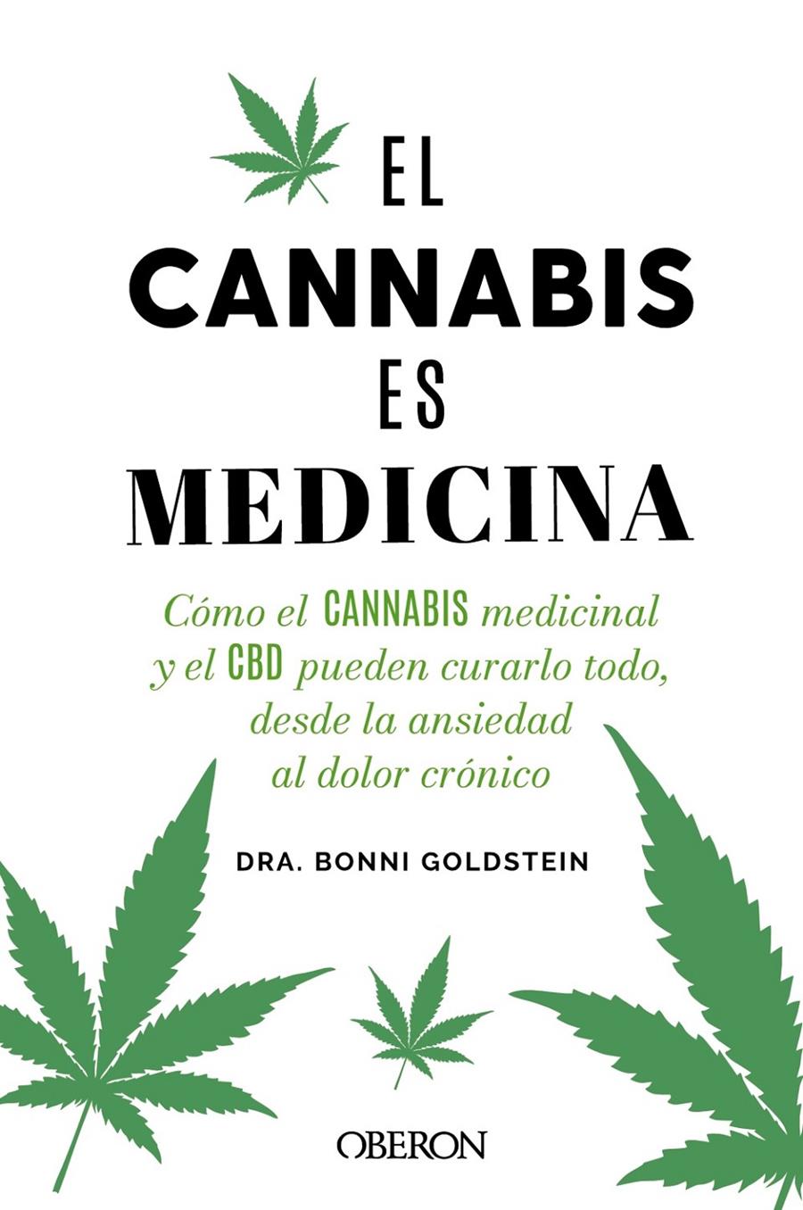 El cannabis es medicina | Goldstein, Bonni | Cooperativa autogestionària