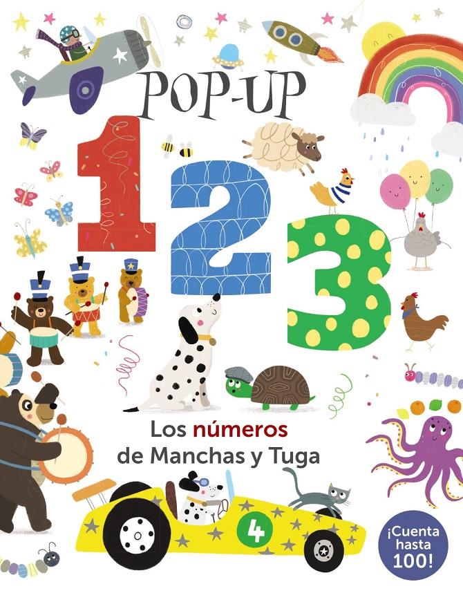 Pop-up 123. Los números de Manchas y Tuga | Hegarty, Patricia | Cooperativa autogestionària