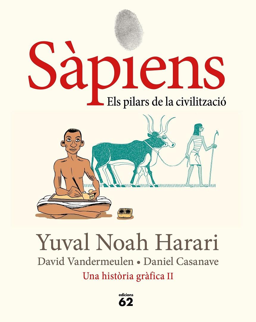 Sàpiens 2. Els pilars de la civilització | Noah Harari, Yuval | Cooperativa autogestionària