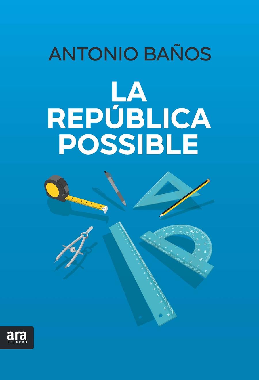La República possible | Baños Boncompain, Antonio | Cooperativa autogestionària