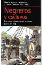 Negreros y esclavos  | Lizbeth J. Chaviano Pérez (ed.); Martín Rodrigo y Alharilla (ed.) | Cooperativa autogestionària