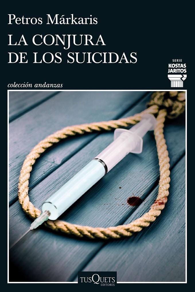 La conjura de los suicidas | Márkaris, Petros | Cooperativa autogestionària