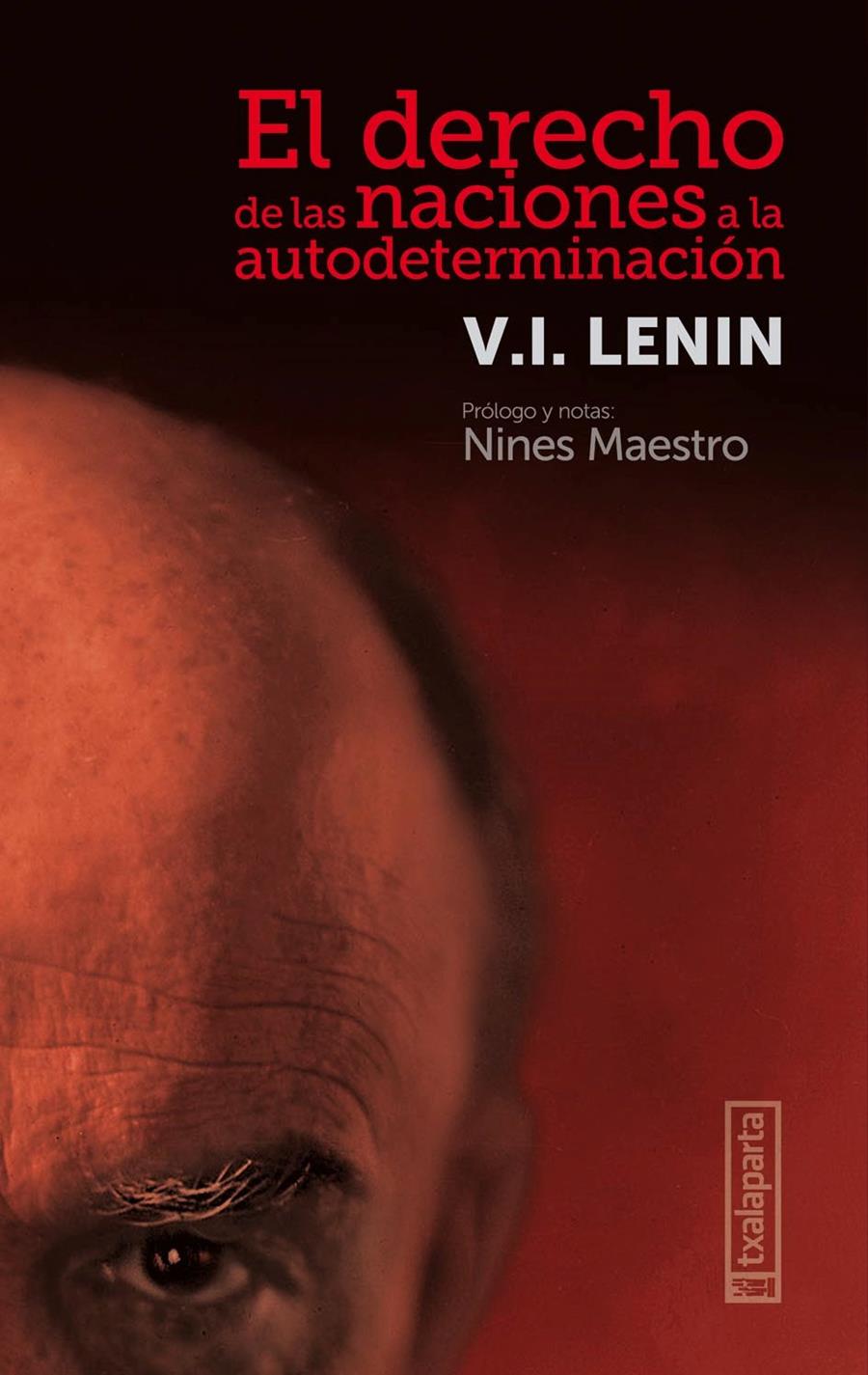 El derecho de las naciones a la autodeterminación | Ilich Ulianov, Lenin - Vladimir | Cooperativa autogestionària