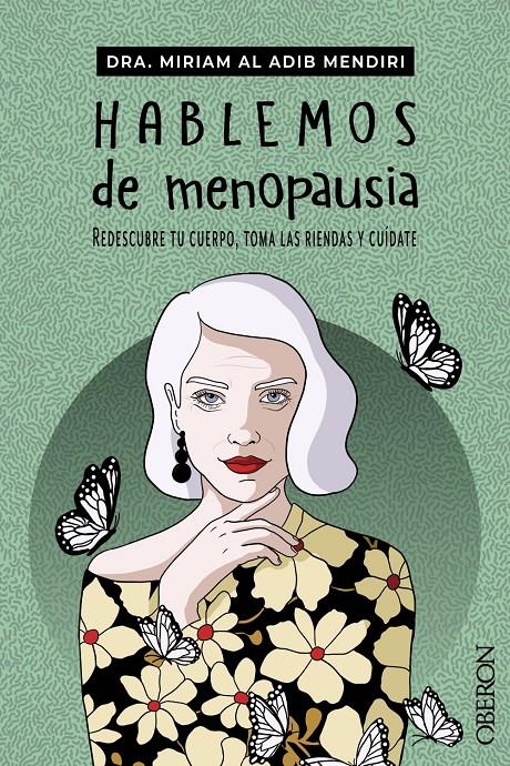 Hablemos de menopausia | Al Adib Mendiri, Miriam | Cooperativa autogestionària