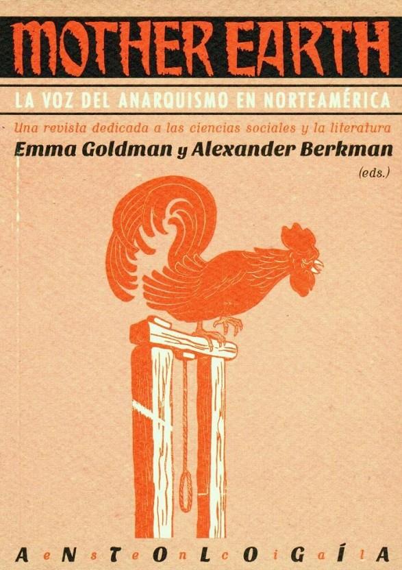 Mother Earth | Emma Goldman / Alexander Berkman | Cooperativa autogestionària