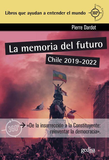 La memoria del futuro | Dardot, Pierre | Cooperativa autogestionària