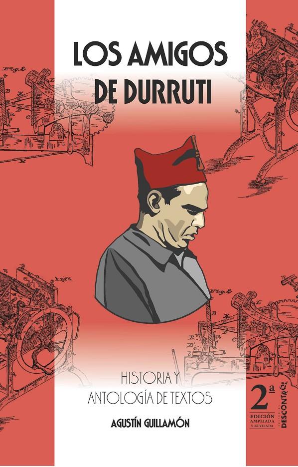 Los amigos de Durruti | Guillamón, Agustín | Cooperativa autogestionària