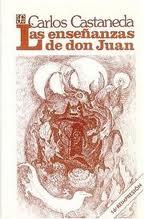 Las enseñanzas de Don Juan | Castaneda, CArlos | Cooperativa autogestionària