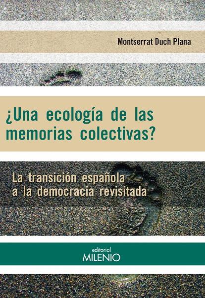 ¿Una ecología de las memorias colectivas? | Duch Plana, Montserrat | Cooperativa autogestionària