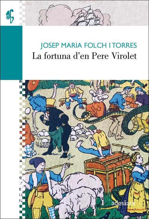 La fortuna d’en Pere Virolet | Folch i Torres, Josep Maria | Cooperativa autogestionària