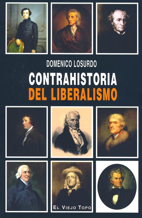 Contrahistoria del liberalismo | Losurdo, Domenico | Cooperativa autogestionària