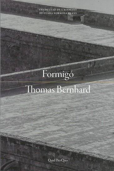 Formigó | Bernhard, Thomas | Cooperativa autogestionària