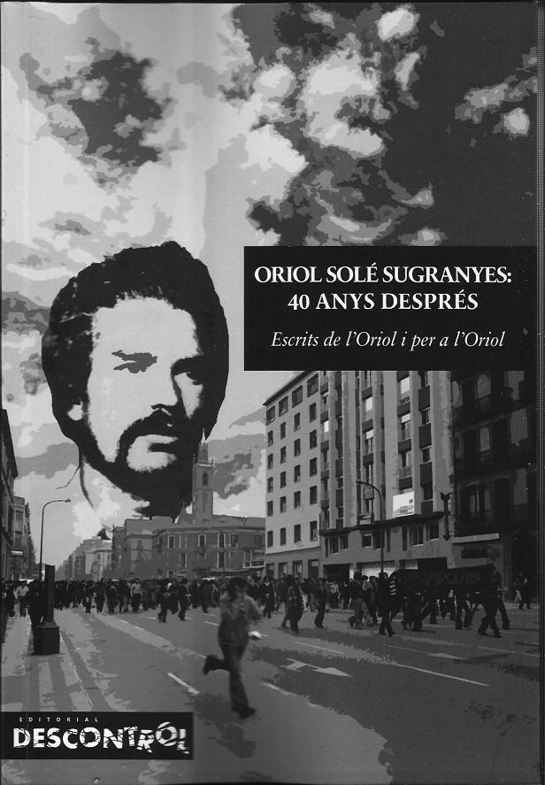 Oriol Solé Sugranyes: 40 anys després | Vargas Golarons, R (coord.) | Cooperativa autogestionària