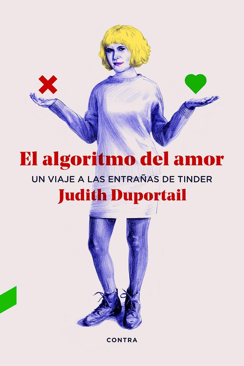 El algoritmo del amor | Duportail, Judith | Cooperativa autogestionària