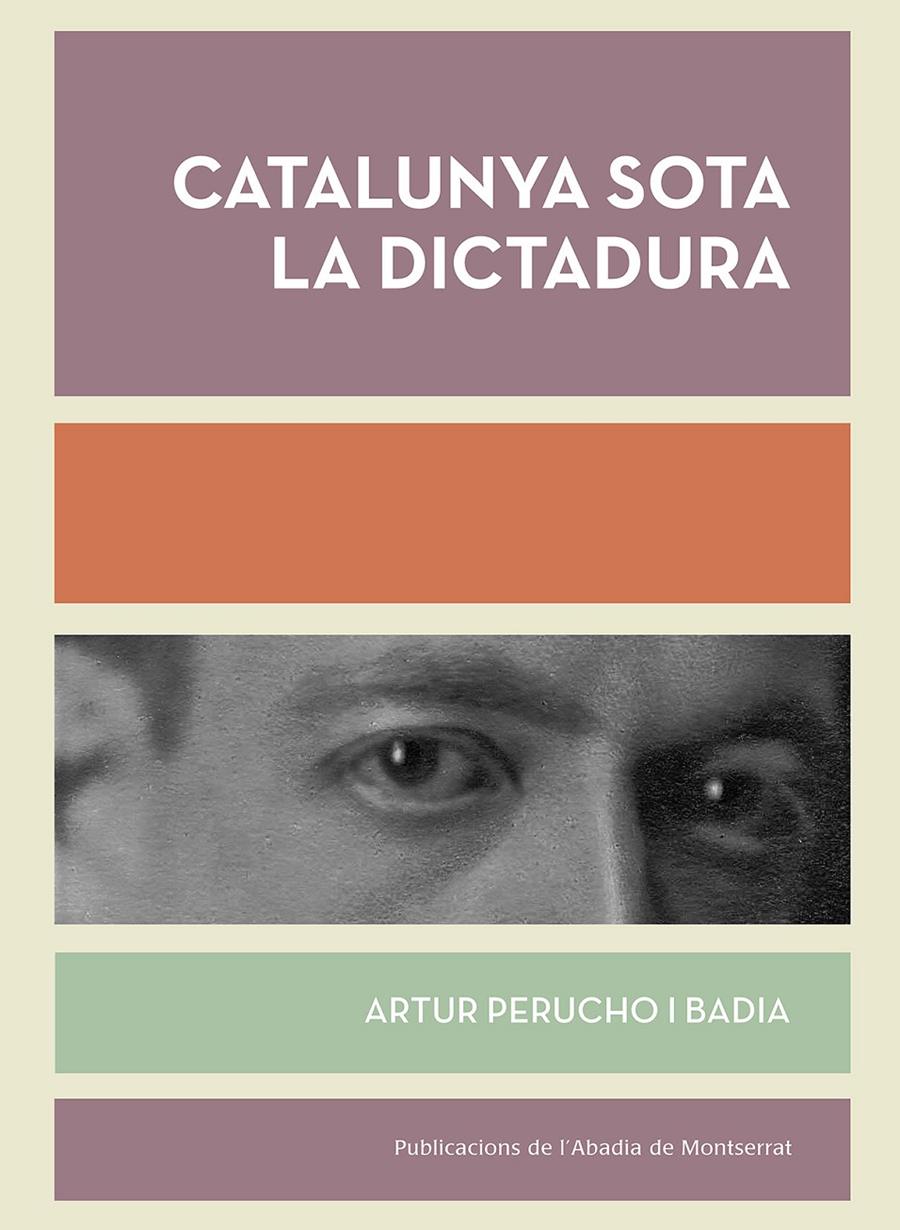 Catalunya sota la Dictadura | Perucho i Badia, Artur | Cooperativa autogestionària