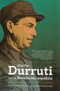 Durruti en la Revolución española | Paz, Abel | Cooperativa autogestionària