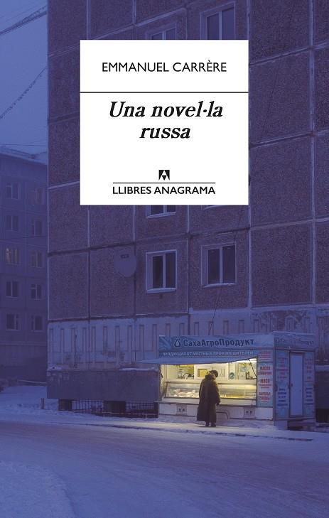 Una novel·la russa | Carrère, Emmanuel | Cooperativa autogestionària