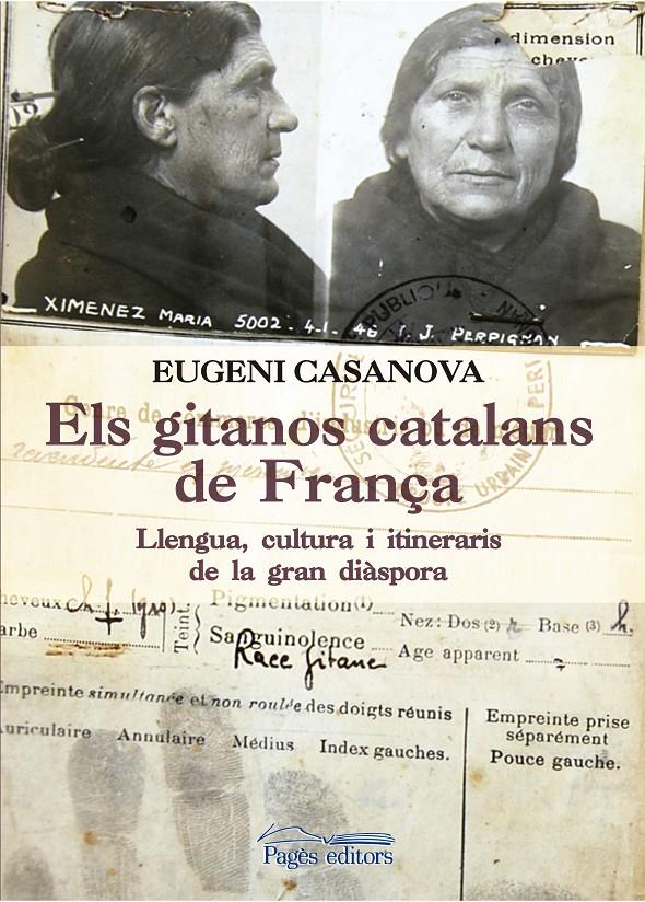 Els gitanos catalans de França | Casanova Solanes, Eugeni | Cooperativa autogestionària