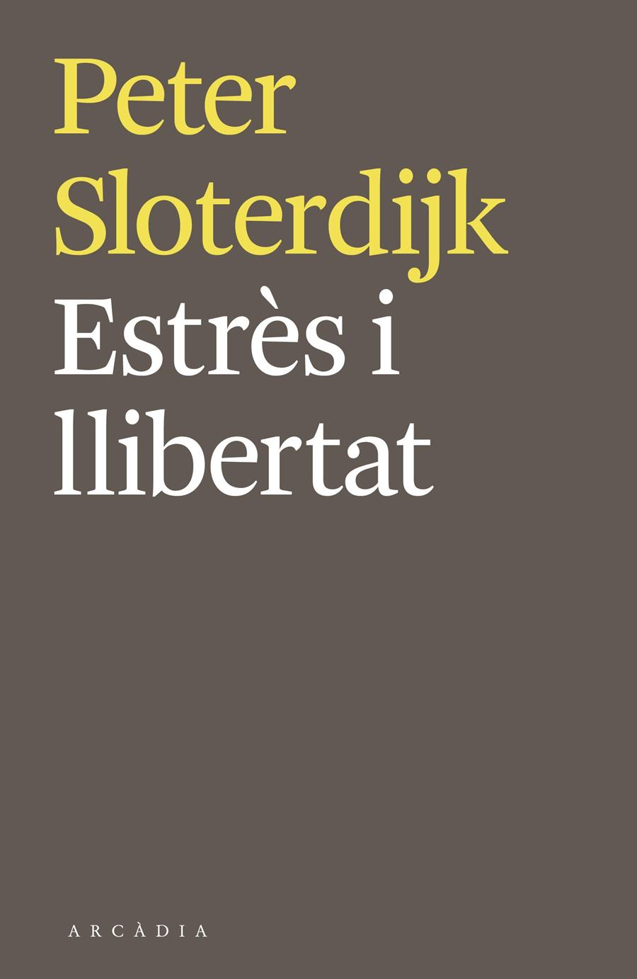 Estrès i llibertat | Sloterdijk, Peter | Cooperativa autogestionària