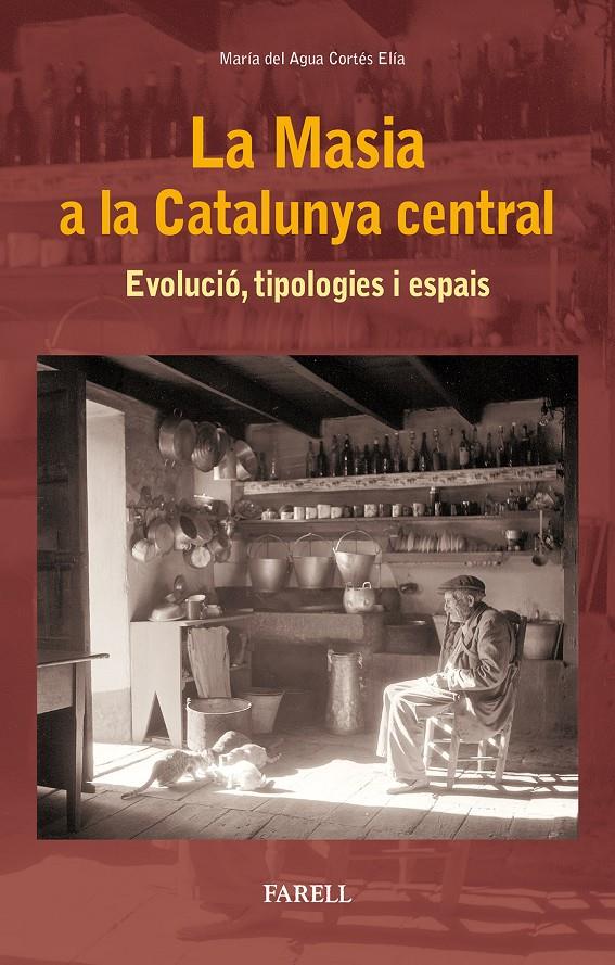 La Masia a la Catalunya central | Cortes Elia, Maria del Agua | Cooperativa autogestionària