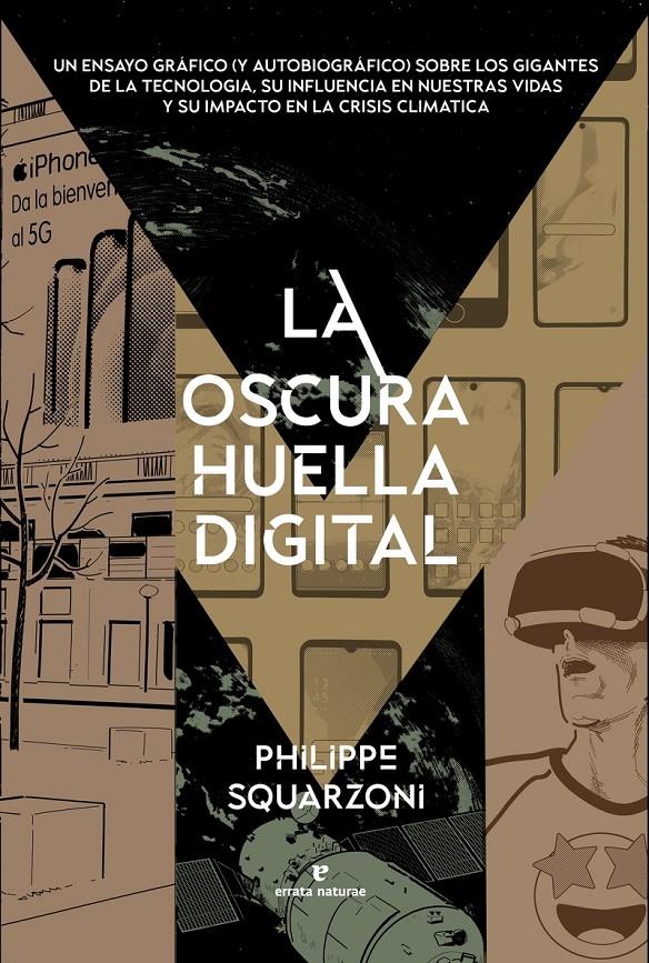 La oscura huella digital | Squarzoni, Philippe | Cooperativa autogestionària
