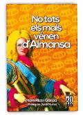 No tots els mals venen d'Almansa | Antoni Rico i Garcia | Cooperativa autogestionària