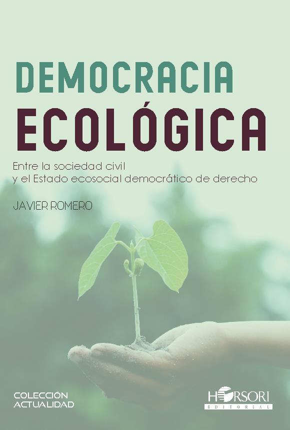 Democracia ecológica | Romero, Javier | Cooperativa autogestionària