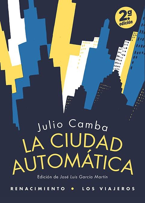 La ciudad automática | Camba, Julio | Cooperativa autogestionària