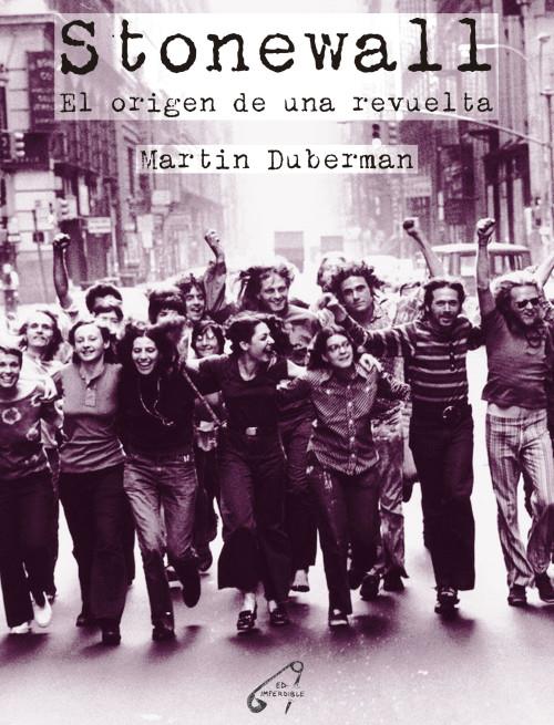 Stonewall. El origen de una revuelta | Martin Duberman | Cooperativa autogestionària