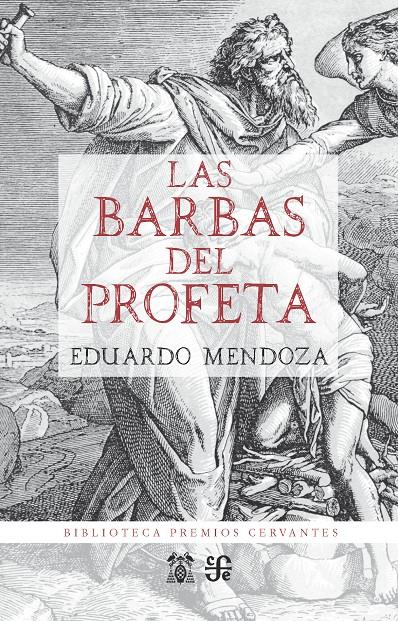 Las barbas del profeta | Mendoza Garriga, Eduardo | Cooperativa autogestionària