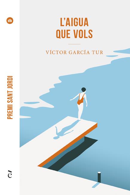 L'aigua que vols | García Tur, Víctor | Cooperativa autogestionària