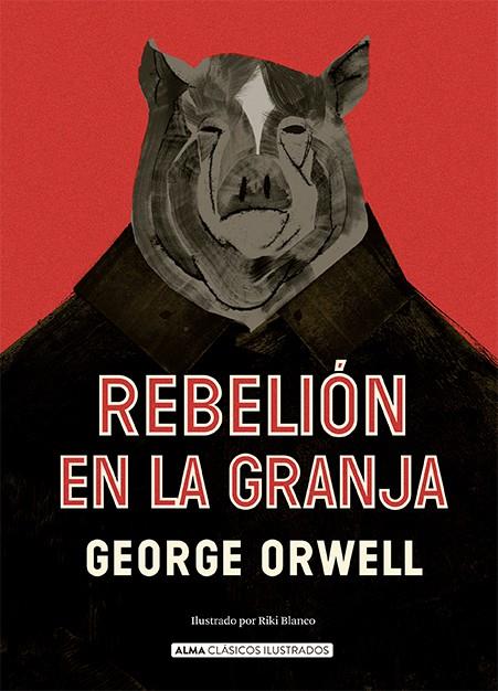 Rebelión en la granja | Orwell, George | Cooperativa autogestionària
