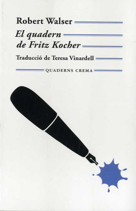 El quadern de Fritz Kocher | Walser, Robert | Cooperativa autogestionària