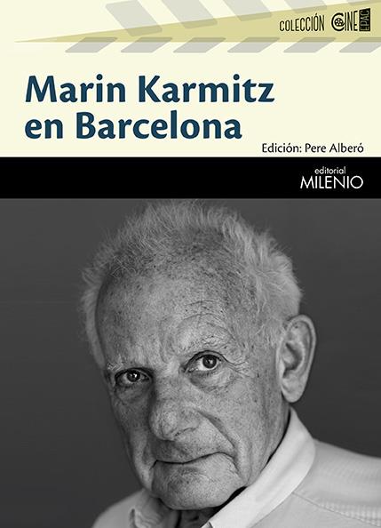 Marin Karmitz en Barcelona | Alberó Lazaro, Pere | Cooperativa autogestionària