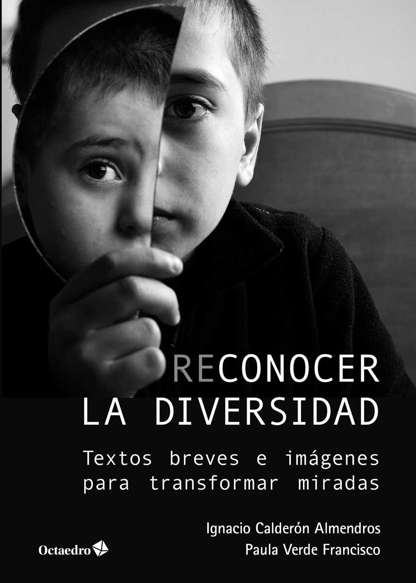 Reconocer la diversidad | Calderón Almendros, Ignacio/Verde Francisco, Paula | Cooperativa autogestionària