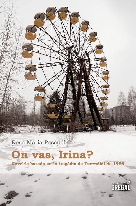 On vas, Irina? | Pascual i Sellent, Rosa Maria | Cooperativa autogestionària
