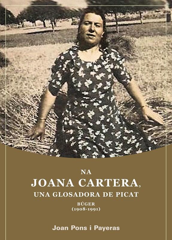 Na Joana Cartera Una Glossadora de Picat  | Pons i Payeras, Joan | Cooperativa autogestionària