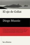 El ojo de Goliat | Muzzio, Diego | Cooperativa autogestionària