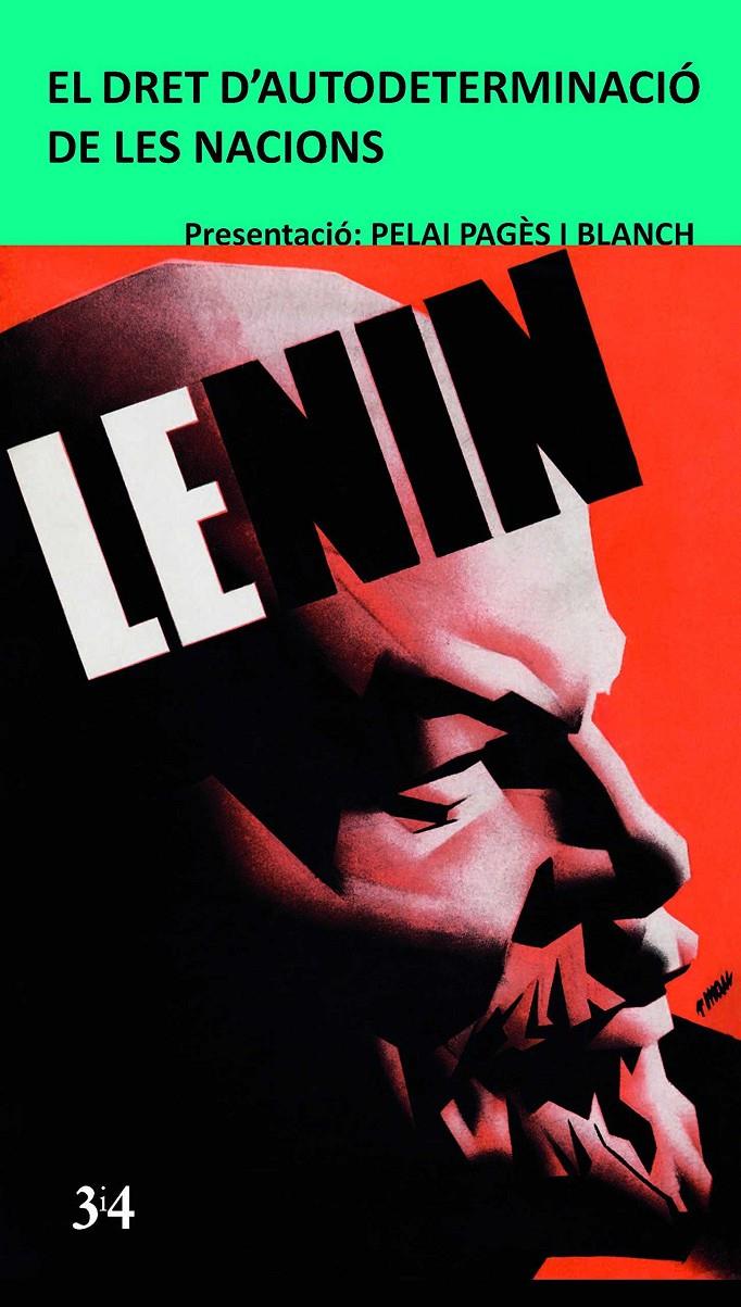 El dret d'autodeterminació de les nacions | Lenin, V I | Cooperativa autogestionària