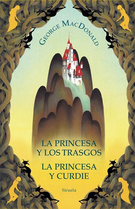 La princesa y los trasgos / La princesa y Curdie | MacDonald, George | Cooperativa autogestionària