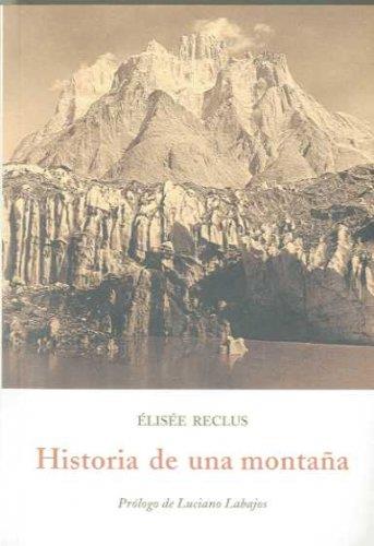 Historia de una montaña | Reclus, Elisée | Cooperativa autogestionària
